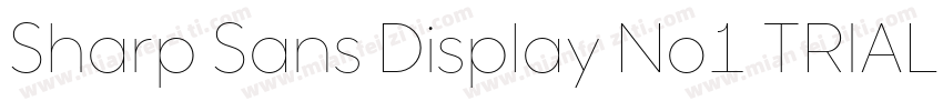 Sharp Sans Display No1 TRIAL字体转换